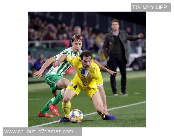 贝蒂斯与西班牙人激战六月底期待精彩对决与精彩进球